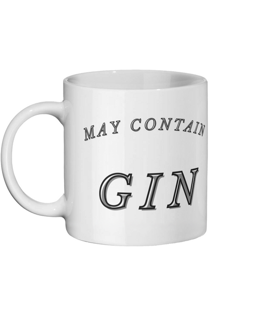 Funny 11oz Ceramic Mug With May Contain Gin Written On The Sides | Premium Quality Amusing Coffee Cup | Gin Lovers Gift | Comical Tea Mug